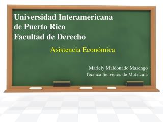 Universidad Interamericana de Puerto Rico Facultad de Derecho
