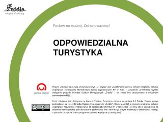 ODPOWIEDZIALNA TURYSTYKA