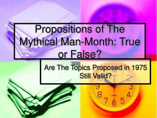 Propositions of The Mythical Man-Month: True or False?