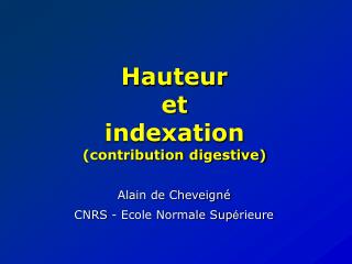 Hauteur et indexation (contribution digestive)