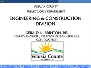 ENGINEERING &amp; CONSTRUCTION DIVISION