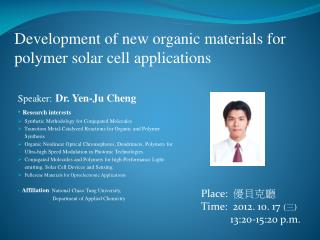 Development of new organic materials for polymer solar cell applications