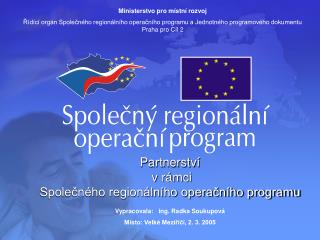 Partnerství v rámci Společného regionálního operačního programu