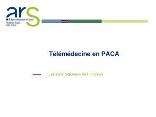 Télémédecine en PACA