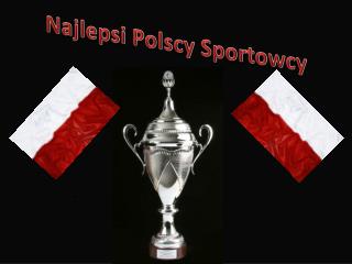 Najlepsi Polscy Sportowcy
