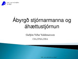 Ábyrgð stjórnarmanna og áhættustjórnun