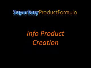 Info Product Creation