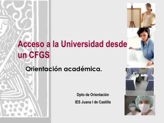 Acceso a la Universidad desde un CFGS