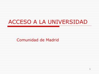 ACCESO A LA UNIVERSIDAD