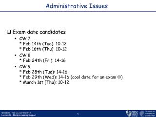 Administrative Issues