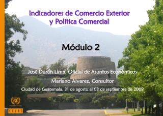 Indicadores de Comercio Exterior y Política Comercial