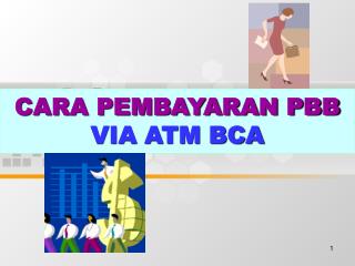 CARA PEMBAYARAN PBB VIA ATM BCA