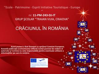 Obiceiuri şi tradiţii de Crăciun în România