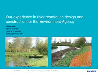 Our experience in river restoration design and construction for the Environment Agency