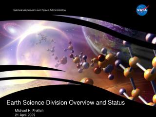 Earth Science Division Overview and Status