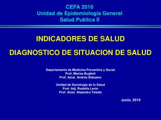 INDICADORES DE SALUD DIAGNOSTICO DE SITUACION DE SALUD