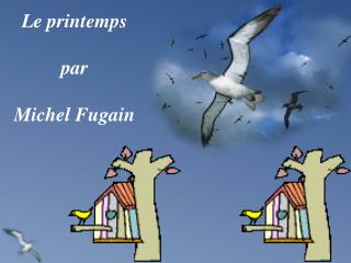 Le printemps par Michel Fugain