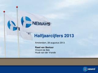 Halfjaarcijfers 2013