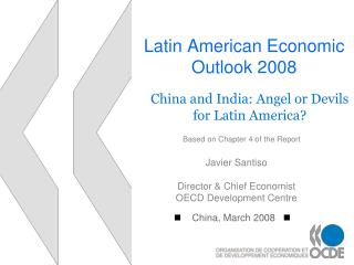 Latin American Economic Outlook 2008