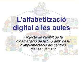 L’alfabetització digital a les aules