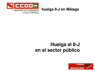 Huelga el 8-J en el sector público