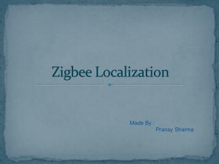 Zigbee Localization