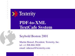 PDF-to-XML TextCafe System