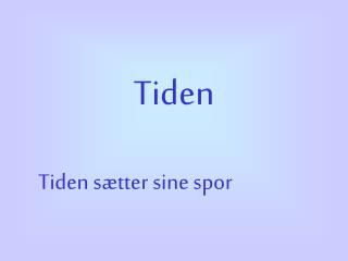 Tiden