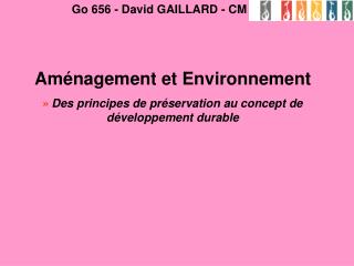 Aménagement et Environnement » Des principes de préservation au concept de développement durable