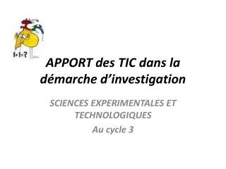 APPORT des TIC dans la démarche d’investigation