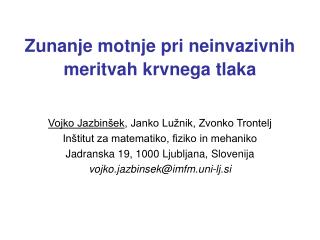 Zunanje motnje pri neinvazivnih meritvah krvnega tlaka