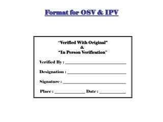 Format for OSV &amp; IPV