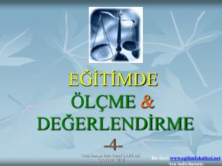 EĞİTİMDE ÖLÇME &amp; DEĞERLENDİRME -4-