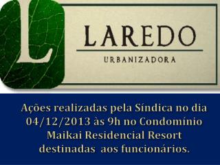 Registros do Treinamento realizado pela Síndica – Laredo Urbanizadora