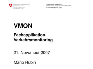 VMON Fachapplikation Verkehrsmonitoring