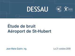 Étude de bruit Aéroport de St-Hubert