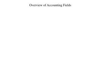 Overview of Accounting Fields