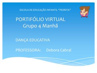 PORTIFÓLIO VIRTUAL Grupo 4 Manhã