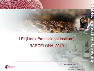 LPI (Linux Professional Institute) BARCELONA 2010