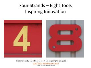 Four Strands – Eight Tools Inspiring Innovation