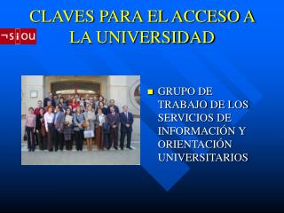 CLAVES PARA EL ACCESO A LA UNIVERSIDAD