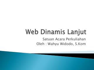 Web Dinamis Lanjut