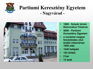 Partiumi Keresztény Egyetem - Nagyvárad -