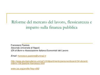 Riforme del mercato del lavoro, flessicurezza e impatto sulla finanza pubblica