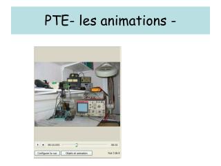 PTE- les animations -