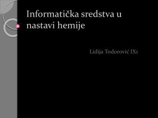 Informatička sredstva u nastavi hemije