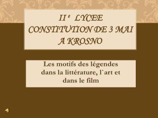 II e LYCEE CONSTITUTION DE 3 MAI A KROSNO