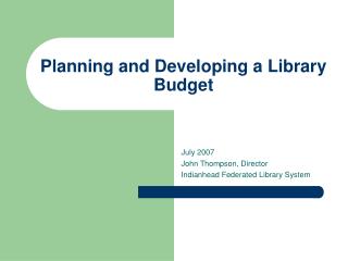 Planning and Developing a Library Budget