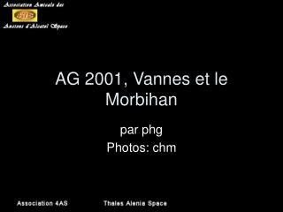 AG 2001, Vannes et le Morbihan