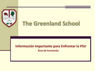 The Greenland School